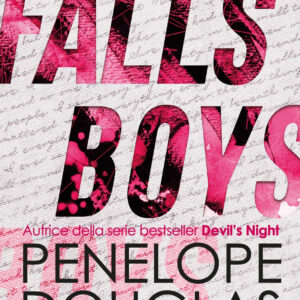 Libro Falls boys di Penelope Douglas - ean 9788822785824 - Newton Compton Editori