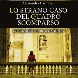 Libro strano caso del quadro scomparso di Alessandra Carnevali - ean 9788822785855 - Newton Compton Editori