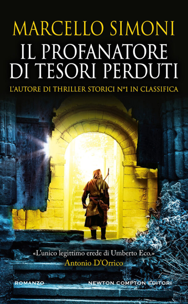 Libro profanatore di tesori perduti di Marcello Simoni - ean 9788822785947 - Newton Compton Editori