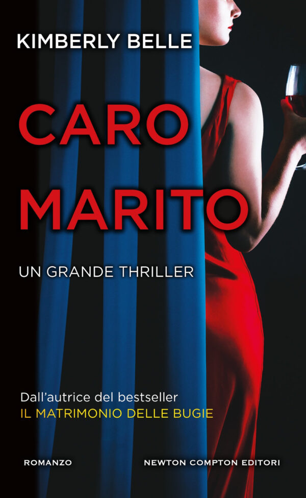 Libro Caro marito di Kimberly Belle - ean 9788822785954 - Newton Compton Editori
