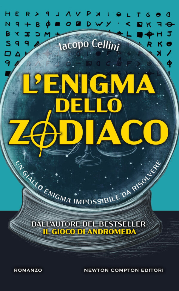 Libro enigma dello zodiaco di Iacopo Cellini - ean 9788822785961 - Newton Compton Editori