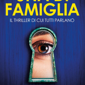 Libro Una di famiglia di Freida McFadden - ean 9788822785978 - Newton Compton Editori