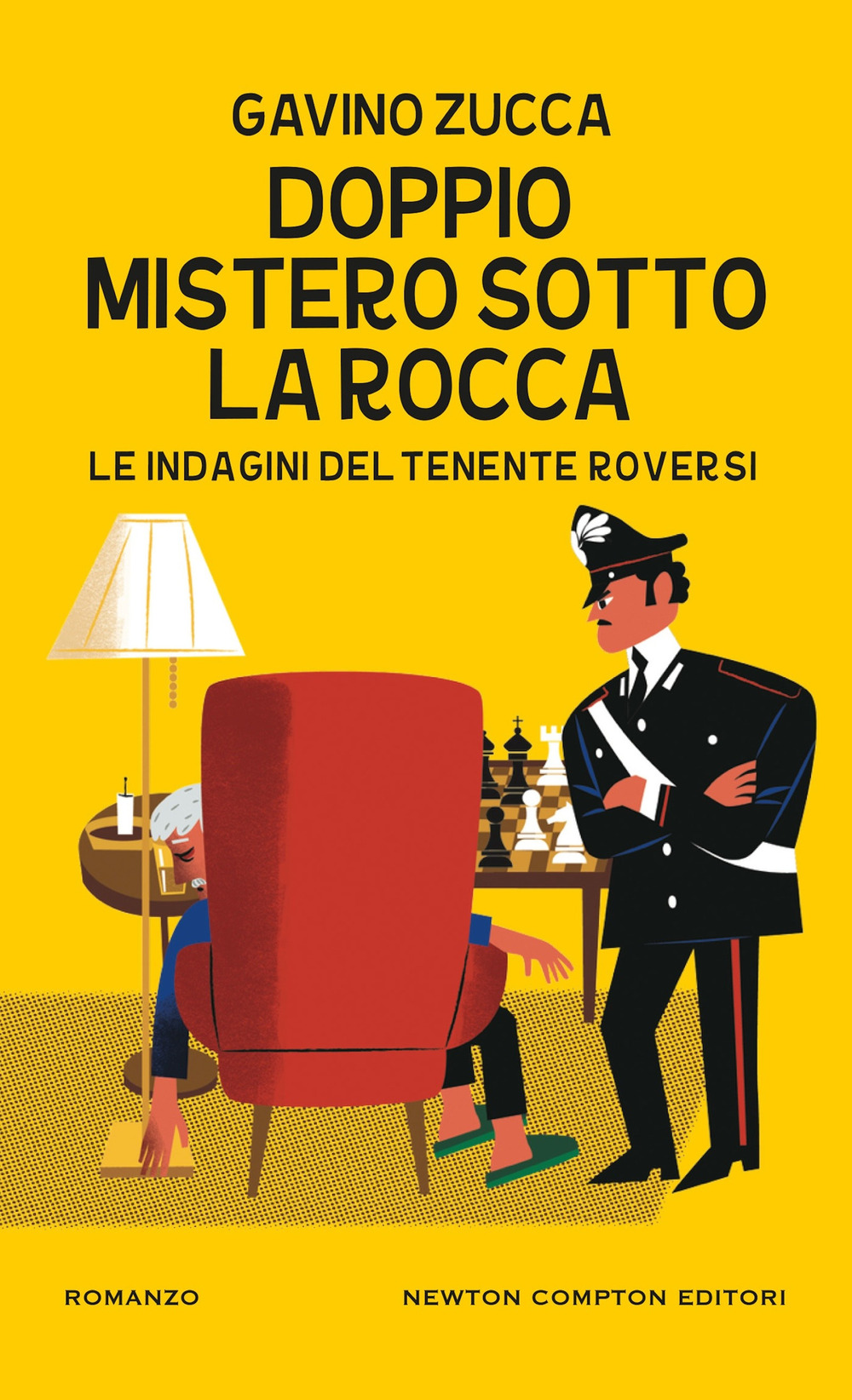 Libro Doppio mistero sotto la rocca. Le indagini del tenente Roversi di Gavino Zucca - ean 9788822785985 - Newton Compton Editori