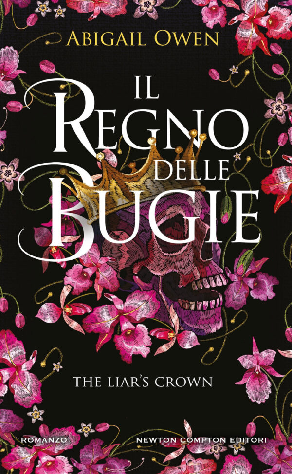 Libro regno delle bugie. The Liar's Crown di Abigail Owen - ean 9788822786098 - Newton Compton Editori