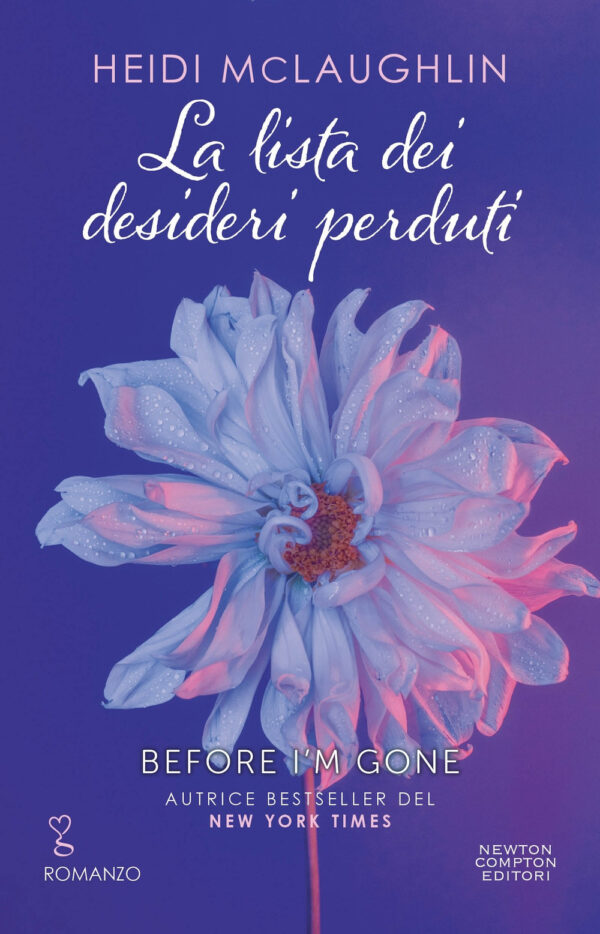 Libro lista dei desideri perduti di Heidi McLaughlin - ean 9788822786203 - Newton Compton Editori