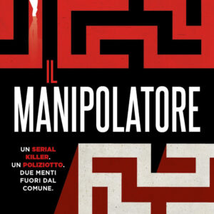 Libro manipolatore di Francisco Lorenzo - ean 9788822786265 - Newton Compton Editori