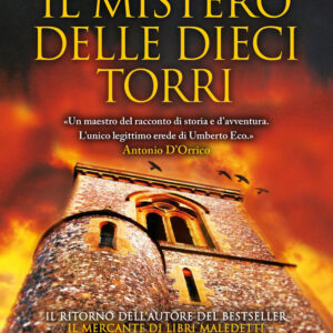 Libro mistero delle dieci torri di Marcello Simoni - ean 9788822786357 - Newton Compton Editori