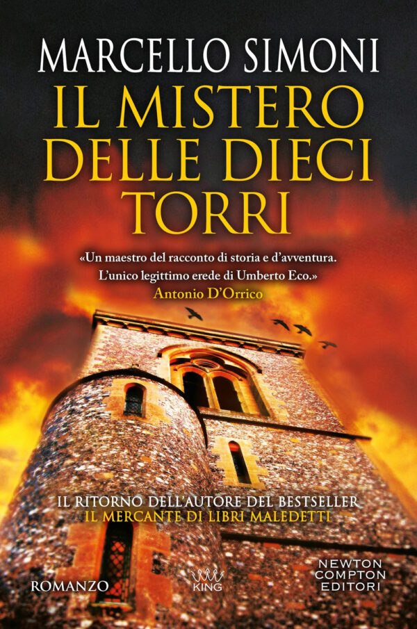 Libro mistero delle dieci torri di Marcello Simoni - ean 9788822786357 - Newton Compton Editori