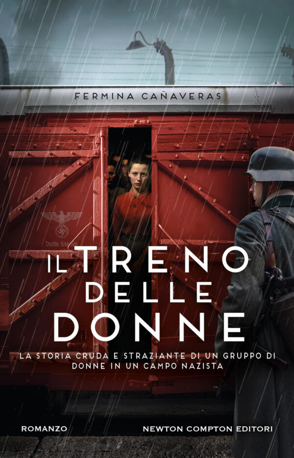 Libro treno delle donne di Fermina Cañaveras - ean 9788822786838 - Newton Compton Editori