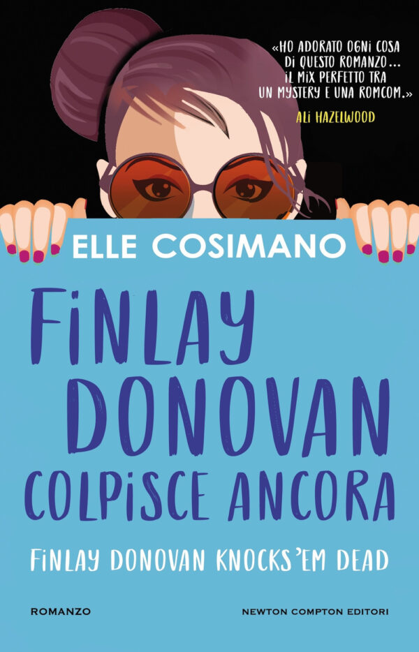Libro Finlay Donovan colpisce ancora di Elle Cosimano - ean 9788822786913 - Newton Compton Editori