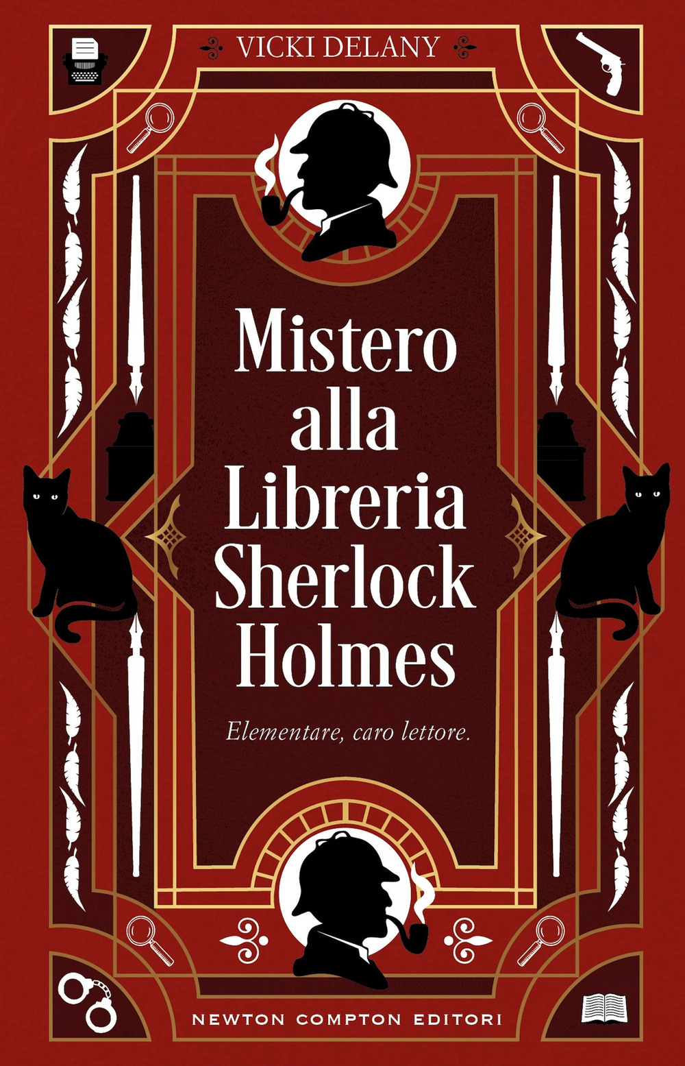 Libro Mistero alla Libreria Sherlock Holmes di Vicki Delany - ean 9788822786951 - Newton Compton Editori