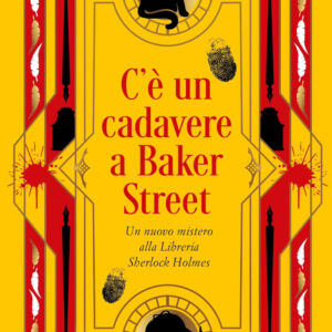 Libro C'è un cadavere a Baker Street di Vicki Delany - ean 9788822786975 - Newton Compton Editori