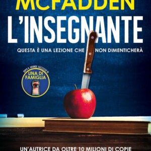 Libro insegnante di Freida McFadden - ean 9788822787217 - Newton Compton Editori