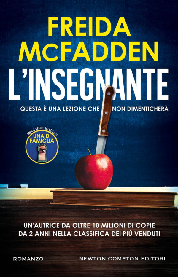 Libro insegnante di Freida McFadden - ean 9788822787217 - Newton Compton Editori