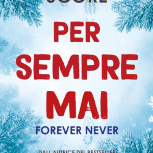 Libro Per sempre mai. Forever never di Lucy Score - ean 9788822787255 - Newton Compton Editori