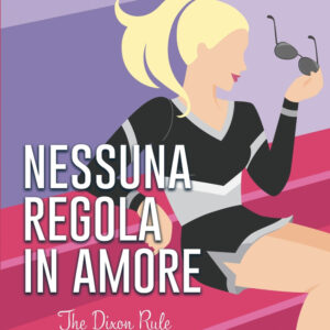 Libro Nessuna regola in amore. The Dixon rule di Elle Kennedy - ean 9788822787682 - Newton Compton Editori