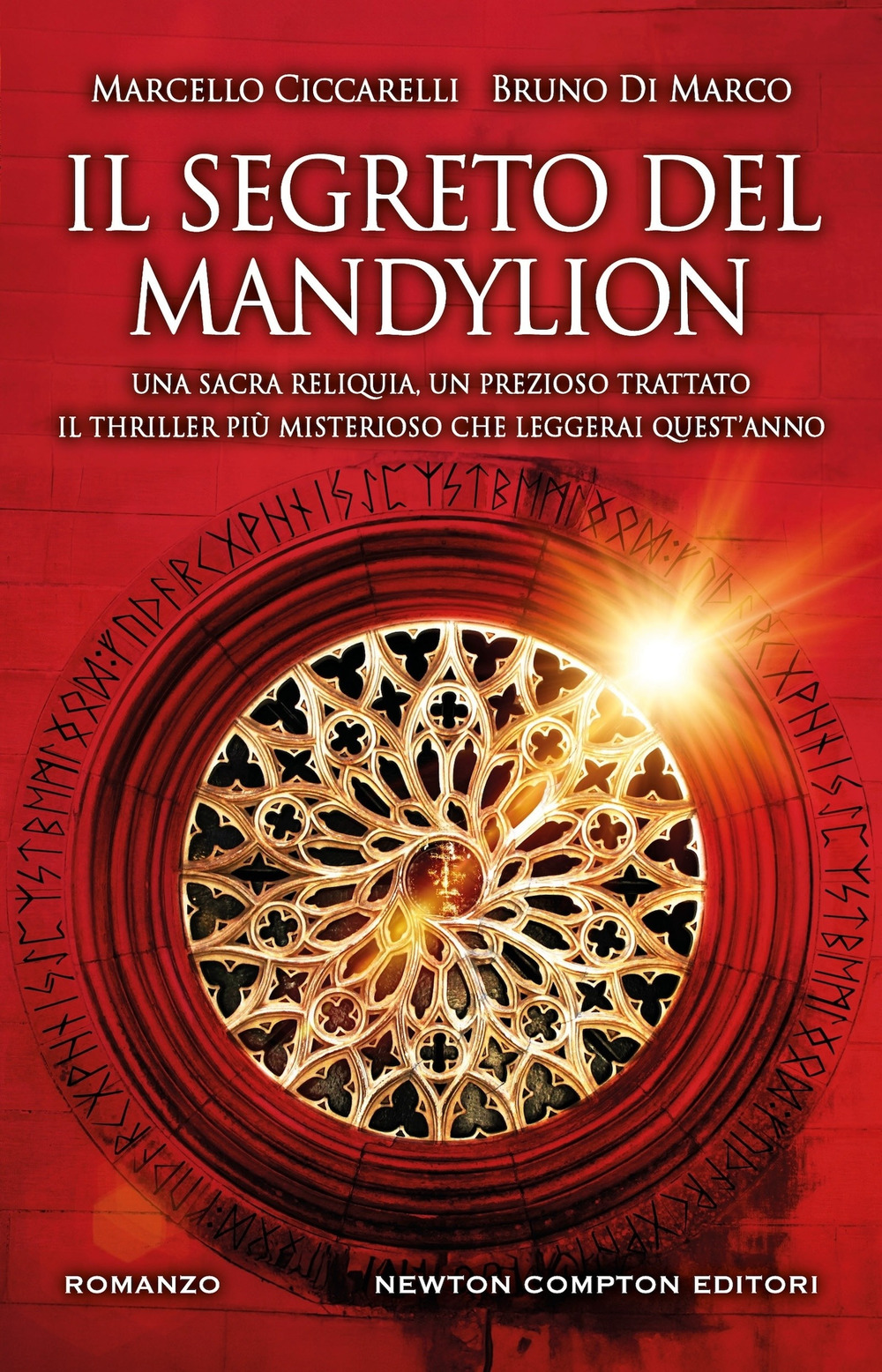 Libro segreto del Mandylion di Marcello Ciccarelli; Bruno Di Marco - ean 9788822787712 - Newton Compton Editori