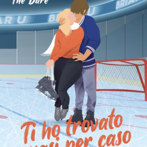 Libro Ti ho trovato quasi per caso. The dare di Elle Kennedy - ean 9788822788290 - Newton Compton Editori