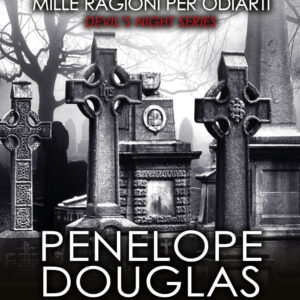 Libro Mille ragioni per odiarti. Hideaway. Devil's night series di Penelope Douglas - ean 9788822788320 - Newton Compton Editori