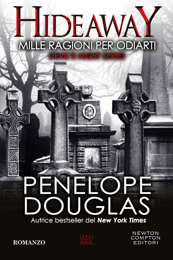 Libro Mille ragioni per odiarti. Hideaway. Devil's night series di Penelope Douglas - ean 9788822788320 - Newton Compton Editori