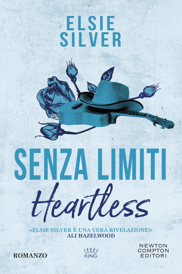 Libro Senza limiti. Heartless di Elsie Silver - ean 9788822788399 - Newton Compton Editori