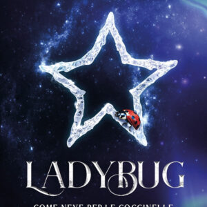 Libro Ladybug. Come neve per le coccinelle di L. F. Koraline - ean 9788822788412 - Newton Compton Editori