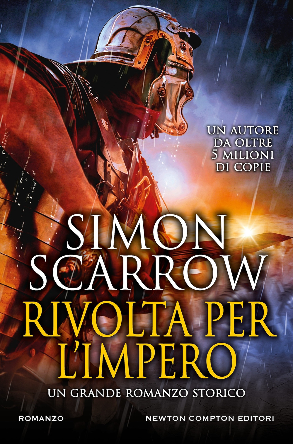 Libro Rivolta per l'impero di Simon Scarrow - ean 9788822788566 - Newton Compton Editori