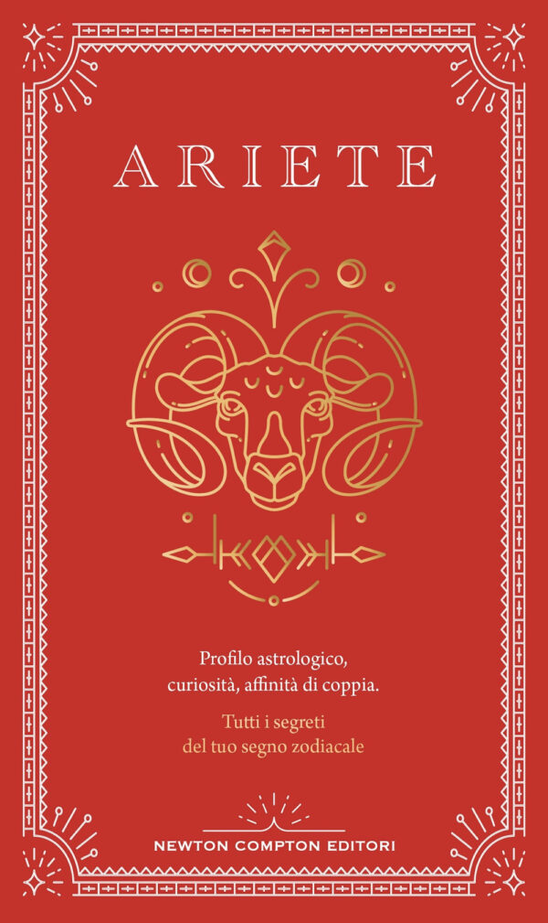 Libro Guida astrologica al segno dell'Ariete di Astrid Carvel - ean 9788822789532 - Newton Compton Editori