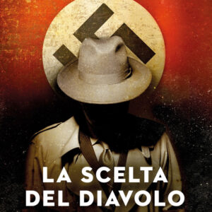 Libro scelta del diavolo di Roberto Ciai - ean 9788822789839 - Newton Compton Editori
