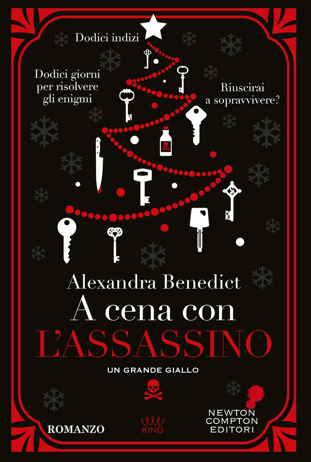 Libro A cena con l'assassino di Alexandra Benedict - ean 9788822789952 - Newton Compton Editori