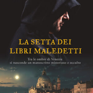 Libro setta dei libri maledetti di Fabio Delizzos - ean 9788822790187 - Newton Compton Editori