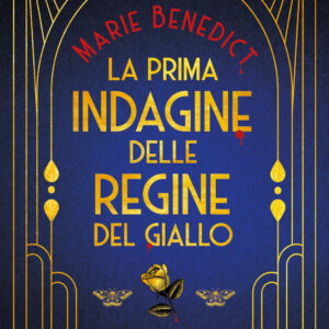 Libro prima indagine delle regine del giallo di Marie Benedict - ean 9788822790439 - Newton Compton Editori