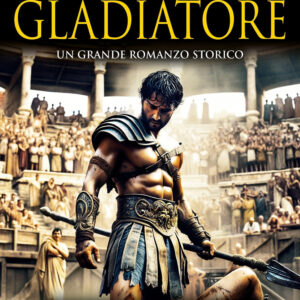 Libro gladiatore di Andrea Frediani - ean 9788822790583 - Newton Compton Editori