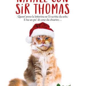 Libro Natale con Sir Thomas di Federica Bosco - ean 9788822790590 - Newton Compton Editori