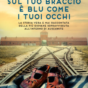 Libro numero sul tuo braccio è blu come i tuoi occhi di Eva Umlauf; Stefanie Oswalt - ean 9788822790859 - Newton Compton Editori