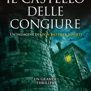 Libro castello delle congiure di Davide Cossu - ean 9788822791054 - Newton Compton Editori