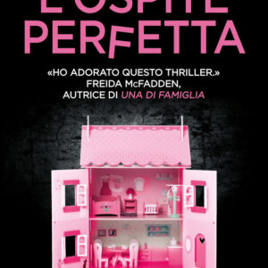 Libro ospite perfetta di Nelle Lamarr - ean 9788822791238 - Newton Compton Editori