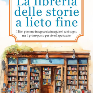 Libro libreria delle storie a lieto fine di Felicity Hayes-Mccoy - ean 9788822791269 - Newton Compton Editori