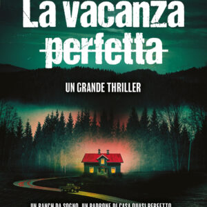 Libro vacanza perfetta di Jeneva Rose - ean 9788822791351 - Newton Compton Editori