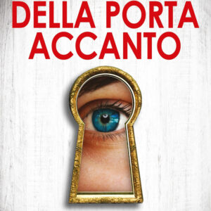 Libro donna della porta accanto di Freida McFadden - ean 9788822791559 - Newton Compton Editori
