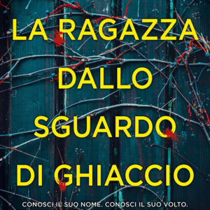 Libro ragazza dallo sguardo di ghiaccio di Charlie Donlea - ean 9788822791825 - Newton Compton Editori