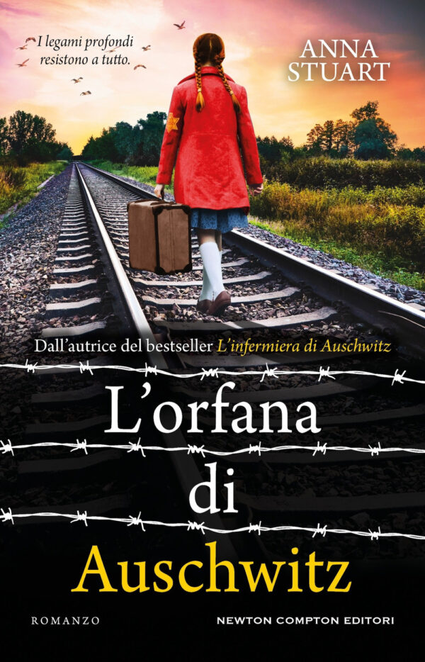 Libro orfana di Auschwitz di Anna Stuart - ean 9788822791887 - Newton Compton Editori