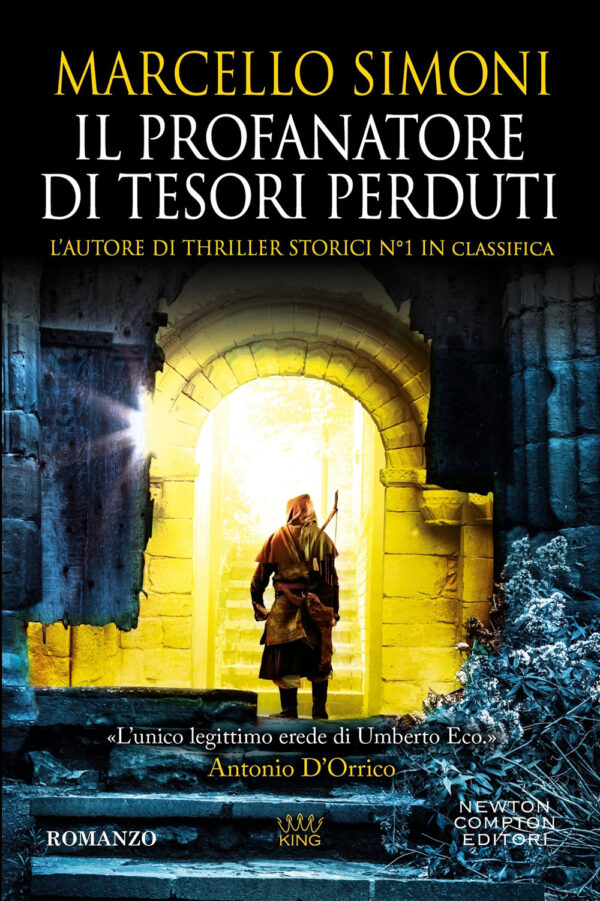 Libro profanatore di tesori perduti di Marcello Simoni - ean 9788822791993 - Newton Compton Editori