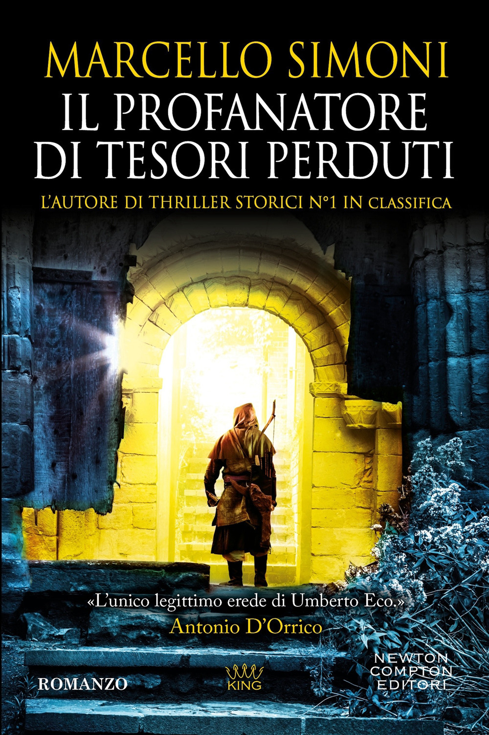 Libro profanatore di tesori perduti di Marcello Simoni - ean 9788822791993 - Newton Compton Editori