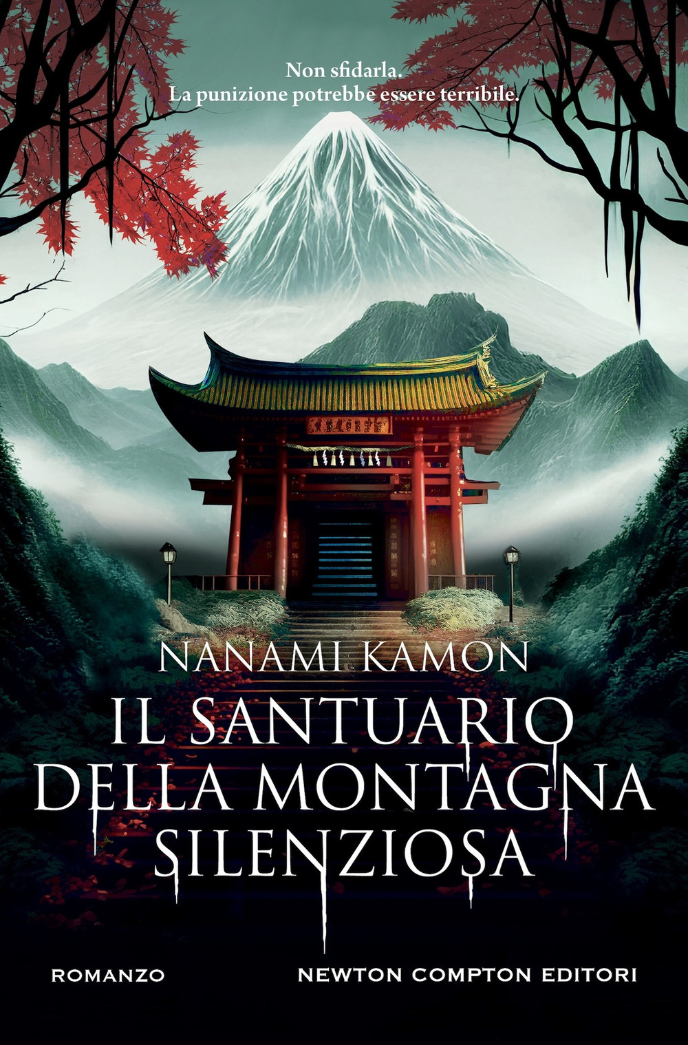 Libro santuario della montagna silenziosa di Nanami Kamon - ean 9788822792433 - Newton Compton Editori