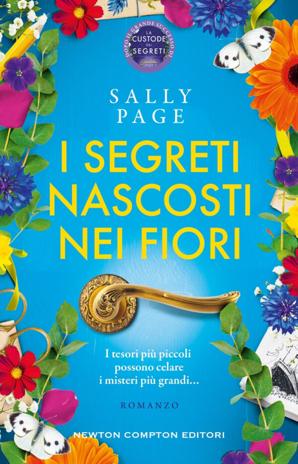 Libro segreti nascosti nei fiori di Sally Page - ean 9788822792594 - Newton Compton Editori