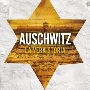 Libro Auschwitz. La vera storia di Andrea Frediani - ean 9788822792976 - Newton Compton Editori