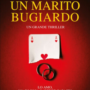 Libro marito bugiardo di Liz Lawler - ean 9788822793201 - Newton Compton Editori