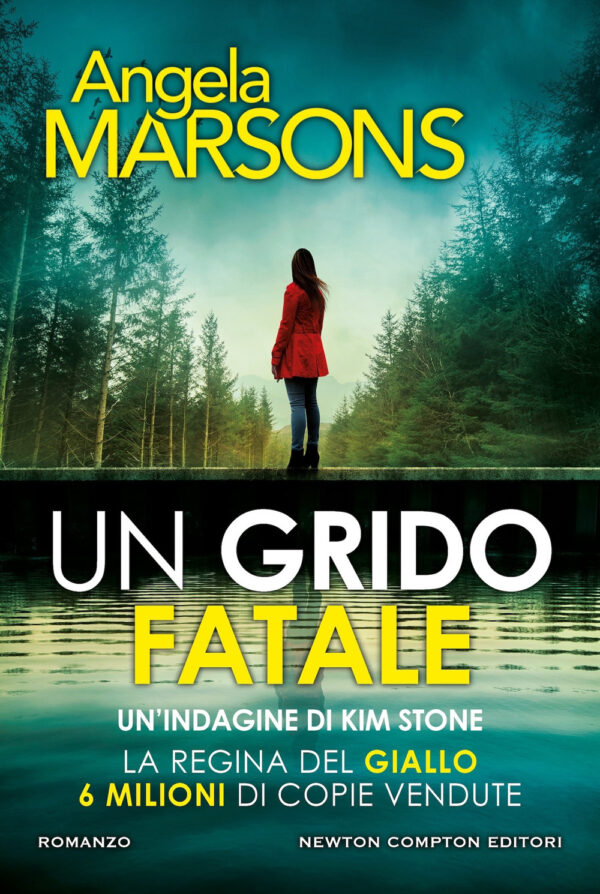 Libro grido fatale di Angela Marsons - ean 9788822793522 - Newton Compton Editori