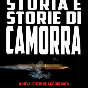 Libro Storia e storie di camorra di Bruno De Stefano - ean 9788822793591 - Newton Compton Editori